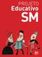 Educação infantil EdiçõEs sm Projeto Educativo sm Educativo Ensino Fundamental i 1º ao 5º ano vida es da América Eir Sabor ação é Eix