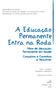 MINISTÉRIO DA SAÚDE Secretaria de Gestão do Trabalho e da Educação na Saúde Departamento de Gestão da Educação na Saúde