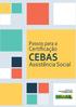 Passos para a. Certificação CEBAS. Assistência Social