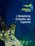 I Relatório Cidades do Esporte 2014. I Relatório Cidades do Esporte