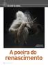 OLHAR GLOBAL. Inspirado no mito da Fênix, Olivier Valsecchi cria imagens com cinzas. A poeira do. renascimento. Fotografe Melhor n o 207