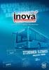 Conhecendo a Inova. Conheça mais sobre a Inova visitando nosso site: www.inova.ind.br