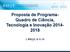 Proposta de Programa- Quadro de Ciência, Tecnologia e Inovação 2014-2018. L RECyT, 8.11.13