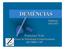 DEMÊNCIAS. Medicina Abril 2007. Francisco Vale Grupo de Neurologia Comportamental HCFMRP-USP