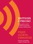 PROTEGER É PRECISO FIQUE ALERTA, DENUNCIE! Todos juntos contra a violência sexual em crianças e adolescentes. Procure o Conselho Tutelar e Disque 100.