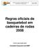 Regras oficiais de basquetebol em cadeiras de rodas 2008