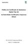 Política de Certificado de Assinatura Digital Tipo A4 da Autoridade Certificadora Imprensa Oficial