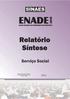 Serviço Social. Instituto Nacional de Estudos e Pesquisas Educacionais Anísio Teixeira - INEP. Ministério da Educação