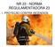 NR 23 - NORMA REGULAMENTADORA 23 PROTEÇÃO CONTRA INCENDIOS