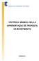 FUNDAÇÃO CELG DE SEGUROS E PREVIDÊNCIA CRITÉRIOS MÍNIMOS PARA A APRESENTAÇÃO DE PROPOSTA DE INVESTIMENTO