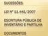 LEI Nº 11.441/2007 ESCRITURA PÚBLICA DE INVENTÁRIO E PARTILHA