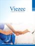 Viezec. Congregation For Health Solutions WWW.VIEZEC.COM WELCOME TO VIEZEC MEDICAL HEALTH CARE