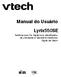 Manual do Usuário Lyrix550SE. Telefone sem Fio Digital com identificador de chamadas e Secretária Eletrônica Digital da Vtech