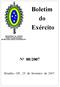 Boletim do Exército Nº 08/2007. Brasília - DF, 23 de fevereiro de 2007. MINISTÉRIO DA DEFESA EXÉRCITO BRASILEIRO SECRETARIA-GERAL DO EXÉRCITO