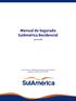 Manual do Segurado SulAmérica Residencial. Janeiro/2014
