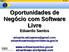 Oportunidades de Negócio com Software Livre