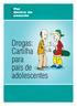 Drogas: Cartilha para pais de adolescentes