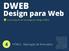 DWEB. Design para Web. HTML5 - Marcação de formulário. Curso Superior de Tecnologia em Design Gráfico