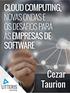 Cloud Computing, mobilidade e os desafios para as empresas de software.