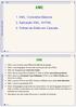 XML. 1. XML: Conceitos Básicos. 2. Aplicação XML: XHTML 3. Folhas de Estilo em Cascata XML