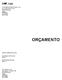 ORÇAMENTO. CMF, Lda. Construções Martins & Filhos, Lda Rua Jorge Morais, nº13 4700-334 Braga Braga 505348229 253 677348 253 677349