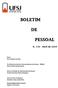 N. 134 Abril de 2010. Reitor: Prof. Helvécio Luiz Reis. Pró-Reitoria de Gestão e Desenvolvimento de Pessoas PROGP: Maria Anália Catizane Ramos