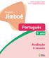 Jimboê. Português. Avaliação. Projeto. 1 o ano. 3 o bimestre