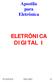 Apostila para Eletrônica ELETRÔNICA DIGITAL I