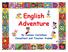 English Adventure. By Carmen Castellani Consultant and Teacher trainer