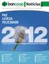 Jornal da Cooperativa Habitacional dos Bancários de São Paulo Nº 38 Novembro 2011 www.bancoop.com.br