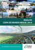 Mídia Kit COPA DO MUNDO BRASIL 2014