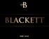 Tubo BLACKETT 10 ANOS, edição limitada. BLACKETT 10 years, cylindrical box limited edition.
