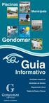 Piscinas. Municipais. Gondomar. Guia. Informativo. Atividades Aquáticas. Atividades de Ginásio. Regulamento Geral. Tabela de Taxas e Preços