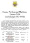 Ensino Profissional Marítimo Cursos 2014 (certificação ISO 9001)