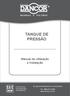 S A TANQUE DE PRESSÃO. Manual de Utilização e Instalação. Serviço de Atendimento ao Consumidor Tel.: 0800 021 9290 www.dancor.com.