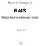 Manual de Orientação da RAIS. Relação Anual de Informações Sociais ANO-BASE 2004