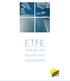ETFE. soluções em arquitectura transparente