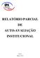 RELATÓRIO PARCIAL DE AUTO-AVALIAÇÃO INSTITUCIONAL