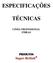 ESPECIFICAÇÕES TÉCNICAS