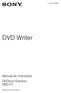 4-134-523-73(1) DVD Writer. Manual de Instruções DVDirect Express VRD-P1. 2008 Sony Corporation