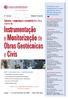 Instrumentação. Obras Geotécnicas. e Monitorização de. e Civis. Garanta a segurança e economia das obras através da. 2ª Edição Master-Course