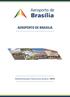 Aeroporto de. Brasília AEROPORTO DE BRASILIA