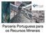Parceria Portuguesa para os Recursos Minerais