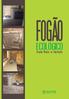 FOGÃO ECOLÓGICO. Pequeno Manual de Construcão