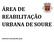 ÁREA DE REABILITAÇÃO URBANA DE SOURE PROPOSTA DE DELIMITAÇÃO