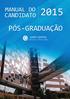 SUMÁRIO. Sobre o curso Pág. 3. Etapas do Processo Seletivo Pág. 5. Cronograma de Aulas Pág. 7. Coordenação Programa e metodologia; Investimento