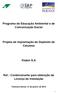 Programa de Educação Ambiental e de Comunicação Social. Projeto de Implantação de Depósito de Celulose. Klabin S.A