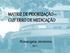 MATRIZ DE PRIORIZAÇÃO GUT ERRO DE MEDICAÇÃO. Rosangela Jeronimo