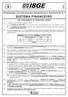 Pesquisador em Informações Geográficas e Estatísticas A I SISTEMA FINANCEIRO LEIA ATENTAMENTE AS INSTRUÇÕES ABAIXO.