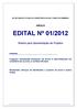 SECRETARIA DE ESTADO DE ASSISTÊNCIA SOCIAL E DIREITOS HUMANOS ANEXO III EDITAL Nº 01/2012. Roteiro para Apresentação de Projetos